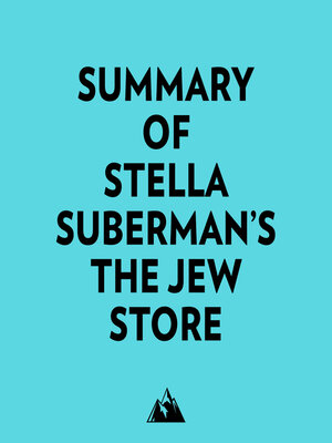 cover image of Summary of Stella Suberman's the Jew Store